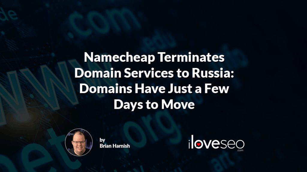 Namecheap Terminates Domain Services to Russia: Domains Have Just a Few Days to Move